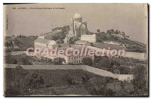 Ansichtskarte AK ALGER Notre Dame d'Afrique et le Carmel