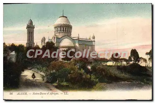 Cartes postales ALGER Notre Dame d'Afrique