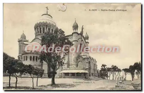 Cartes postales ALGER Notre Dame d'Afrique