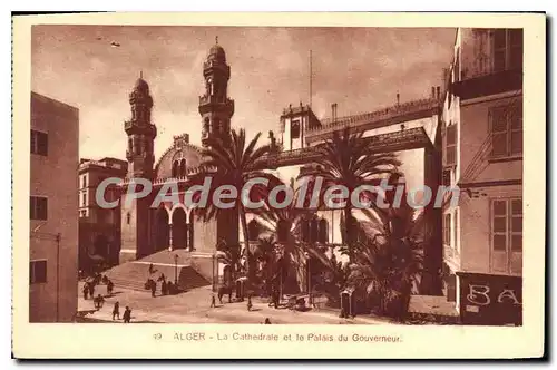 Cartes postales ALGER cath�drale palais du gouvernement