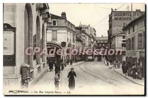 Cartes postales Epinal La Rue Leopold Bourg