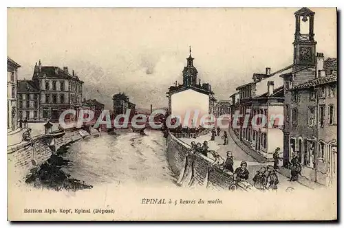 Cartes postales Epinal � 5 Heures Du Matin