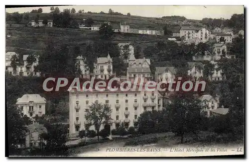 Cartes postales Plombieres Les Bains L'Hotel Metropole Et Les Villas
