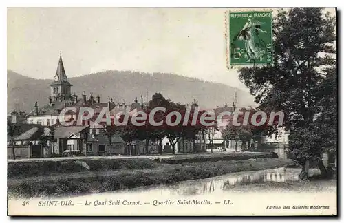 Cartes postales Saint Die Le Quai Sadi Carnot Quartier Saint Martin