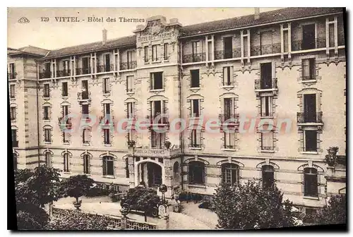 Cartes postales Vittel Hotel Des Thermes
