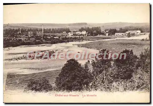 Cartes postales Chatel Sur Moselle La Moselle