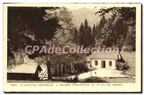 Ansichtskarte AK Saint Maurice Sur Moselle Maison Forestiere Du Plain Du Canon