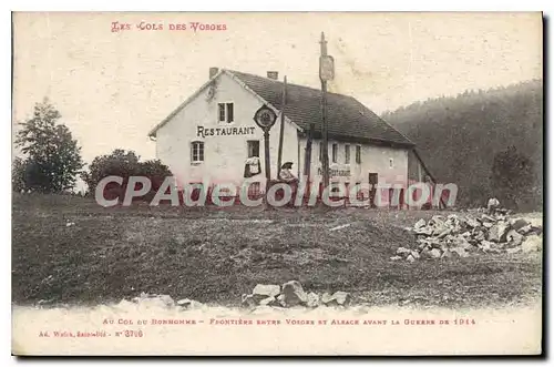 Cartes postales col du Bonhomme entre St Die Et Colmar Le Poteau Frontiere entre Vosges et Alsace