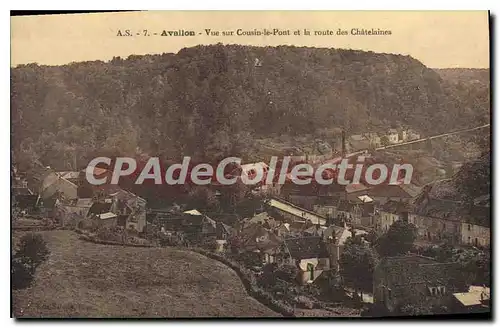 Ansichtskarte AK Avallon Vue Sur Cousin Le Pont Et La Route Des Chatelaines