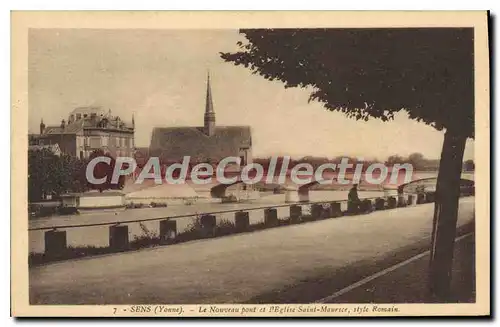 Cartes postales Sens Le Nouveau Pont Et I'Eglise Saint Maurice