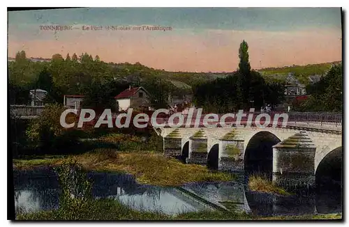 Ansichtskarte AK Tonnerre Le Pont St Nicolas Sur I'Arman�on