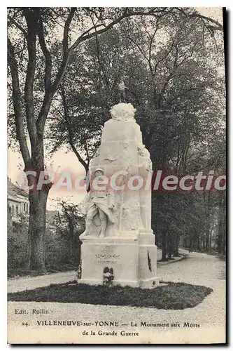 Cartes postales Villeneuve Sur Yonne Le Monument Aux Morts De la Grande Guerre
