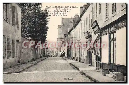 Cartes postales Villeneuve Sur Yonne La Grande Rue