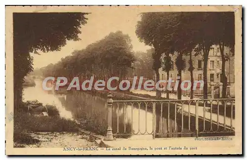 Cartes postales Ancy Le Franc Le Canal De Bourgogne Le Pont entr�e du port