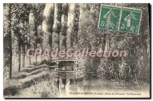 Cartes postales Villiers St Benoit Bords De I'Ouanne Le Passerelle