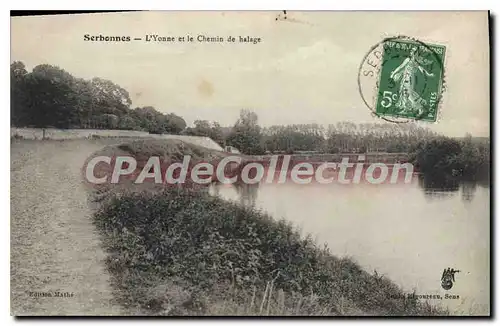 Cartes postales Serbonnes L'Yonne Et Le Chemin De Halage