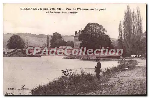 Ansichtskarte AK Villeneuve Sur Yonne Pont tour Bonneville