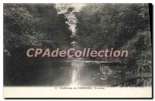 Cartes postales Chateau De Chenez Yonne