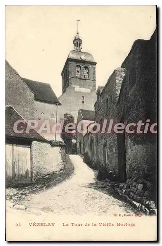 Cartes postales Vezelay La Tour De La Vieille Horloge