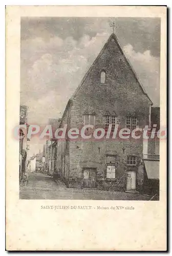 Cartes postales Saint Julien Du Sault Maison Du Xv�me