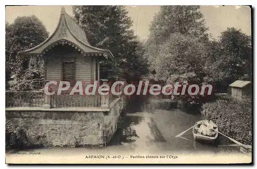 Cartes postales Arpajon Pavillon Chinois Sur I'Orge