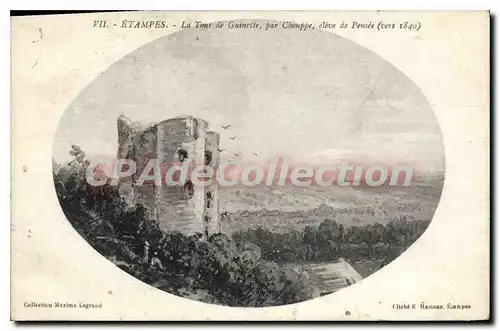 Cartes postales Etampes La Tour De Guinette Par Chouppe vers 1840