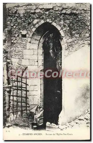 Cartes postales Etampes Ancien Ruines De I'Eglise Ste Croix