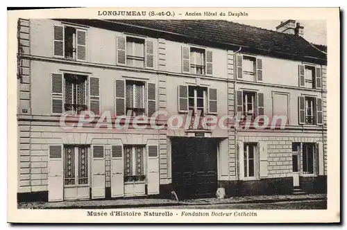 Cartes postales Longjumeau Ancien Hotel Du Dauphin mus�e d'histoire naturelle Docteur Cathelin