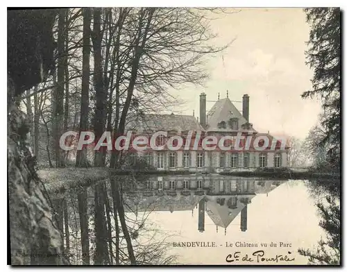 Ansichtskarte AK Bandeville Le Chateau Vu Du Parc