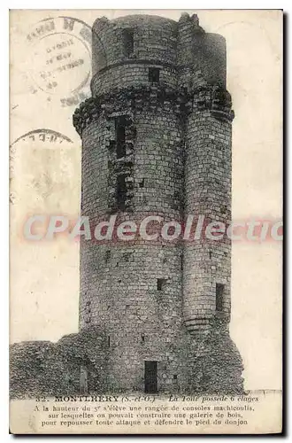 Cartes postales Montlhery La Tour Possede 6 Etages