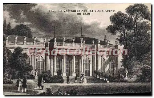 Cartes postales Neuilly Sur Seine Le ch�teau en 1830