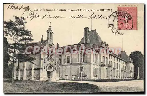 Cartes postales Rueil Le Chateau De La Malmaison Et La Chapelle