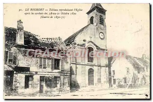 Cartes postales Le Bourget Tableau Reproduisant I'Eglise Apr�s Les Combats des 28-29-30 octobre 1870