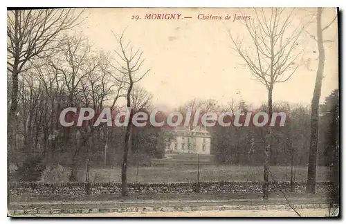 Cartes postales Morigny Chateau De Joeurs