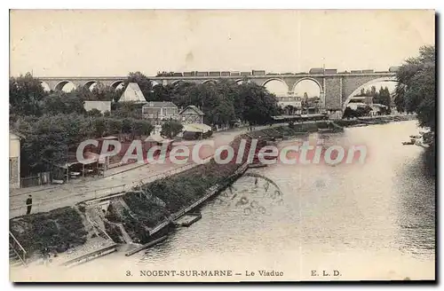 Cartes postales Nogent Sur Marne Le Viaduc