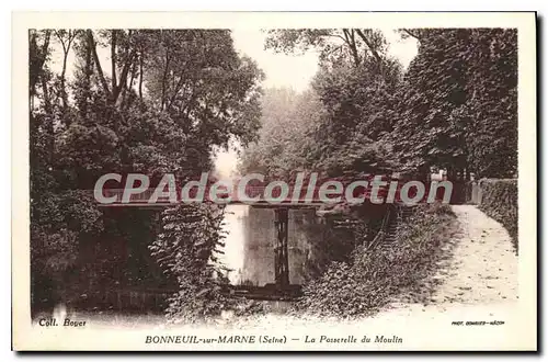 Cartes postales Bonneuil Sur Marne La Passerelle Du Moulin