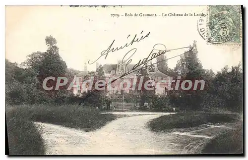 Cartes postales Villiers sur Marne Bois De Gaumont Le Chateau De la Lande
