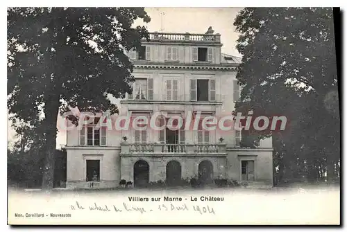 Cartes postales Villiers Sur Marne Le Ch�teau