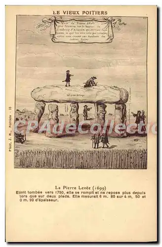 Ansichtskarte AK Le Vieux Poitiers La Pierre Levee 1699