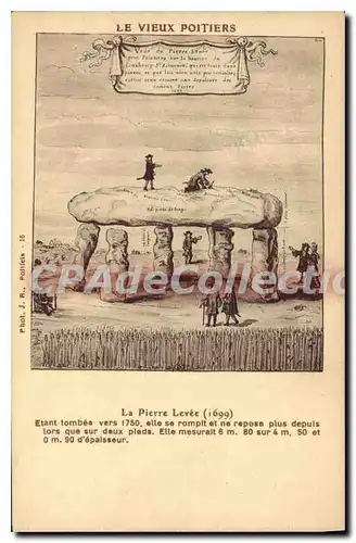 Cartes postales Le Vieux Poitiers La Pierre Levee 1699