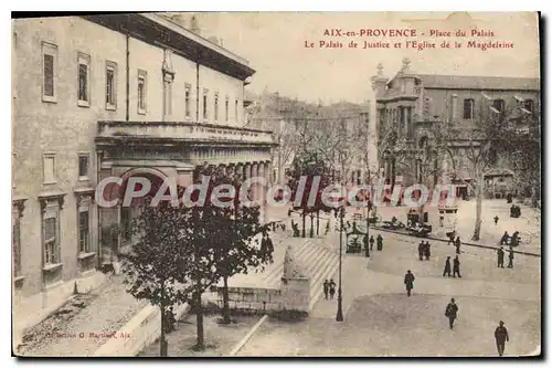 Cartes postales Aix En Provence Place Du Palais Le palais De Justice �glise