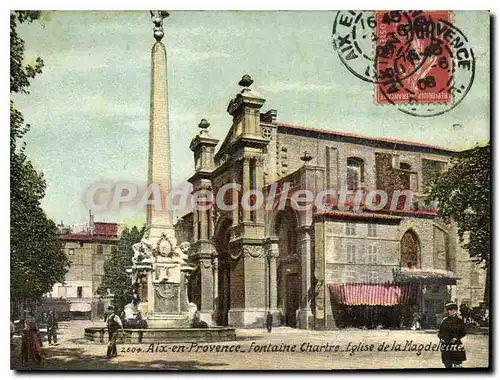 Cartes postales Aix En Provence Fontaine Chartre Eglise De La Magdeleine