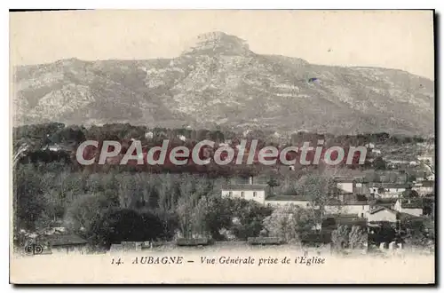 Cartes postales Aubagne Vue Generale Prise De I'Eglise