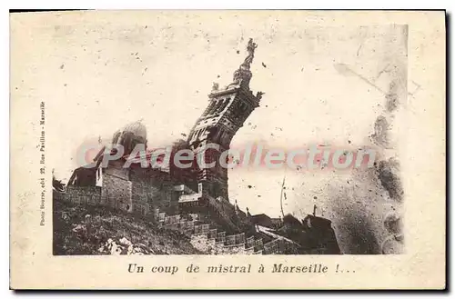 Cartes postales Marseillais Un Coup De Mistral