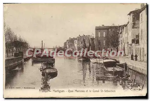 Cartes postales Martigues Quai Marceau Et Le Canal St Sebastien