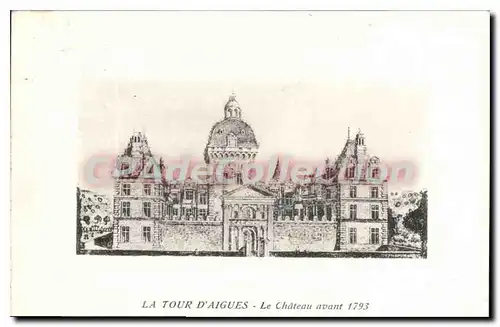 Cartes postales La Tour D'Aigues Le Chateau Avant 1793