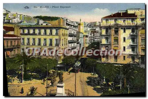 Cartes postales Alger Place Bugeaud