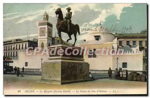 Ansichtskarte AK Alger La Mosquee Djemaa Djedid La Statue Du Duc D'Orleans