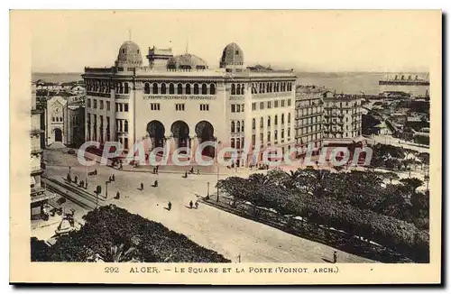 Ansichtskarte AK Alger Le Square Et La Poste