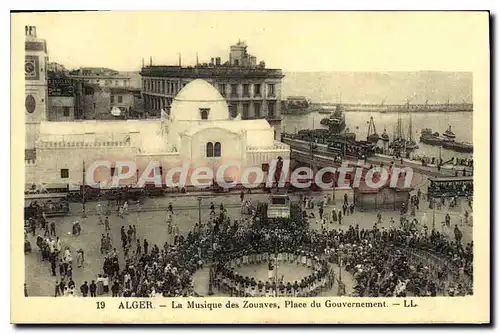 Ansichtskarte AK Alger la Musique Des Zouaves Place Du Gouvernement